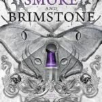 City of Smoke and Brimstone  By Kayla Edwards