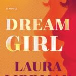 Dream Girl By Laura Lippman