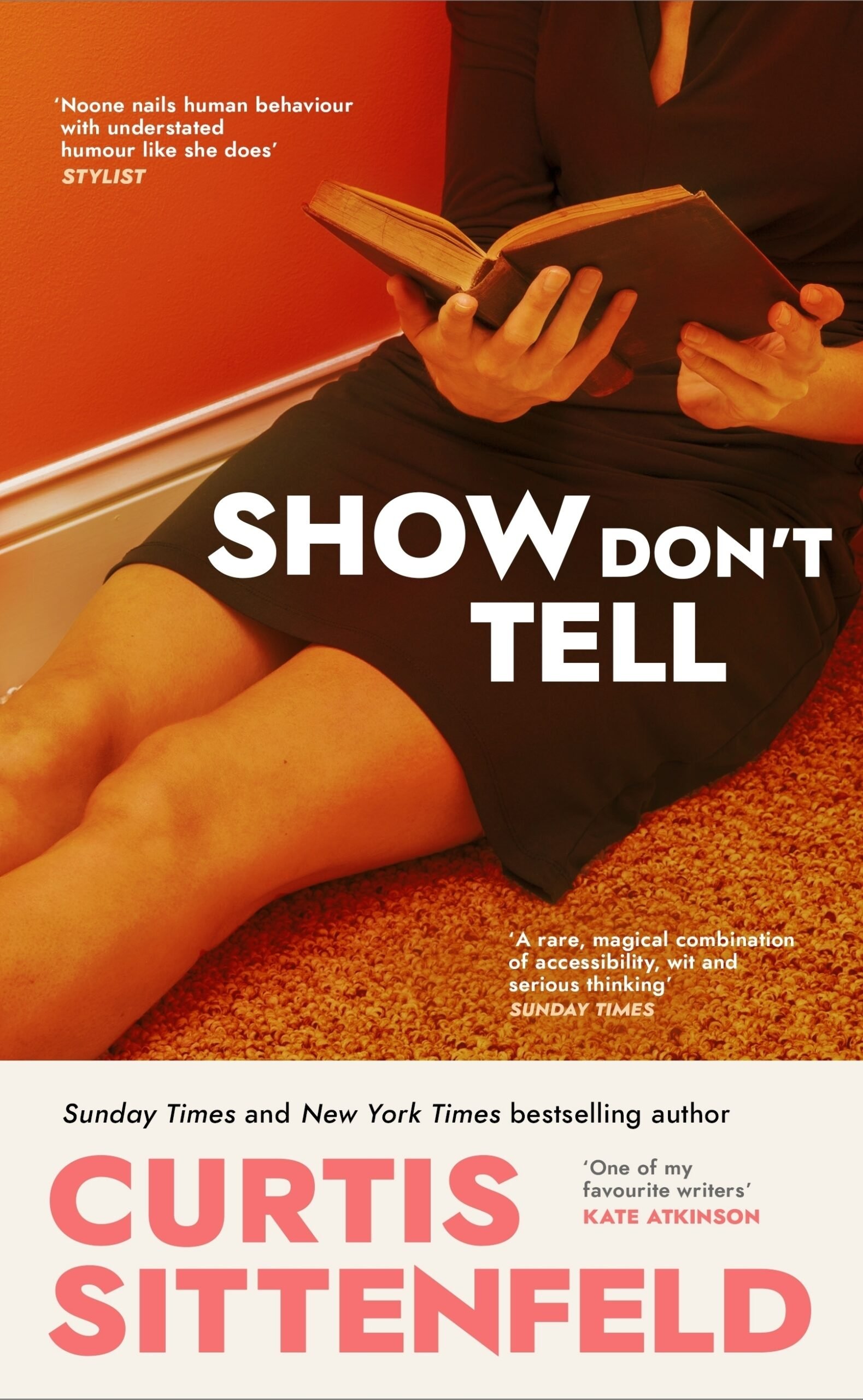 9781529925906 Show Don't Tell By Curtis Sittenfeld - Image 1