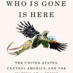 Everyone Who Is Gone Is Here  By Jonathan Blitzer