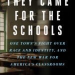 They Came for the Schools By Mike Hixenbaugh