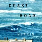The Coast Road  By Alan Murrin