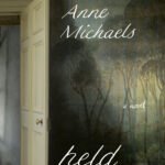 Held By Anne Michaels