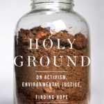 Holy Ground By Catherine Coleman Flowers