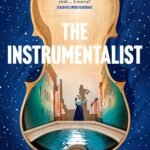The Instrumentalist  By Harriet Constable