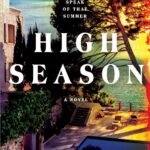 High Season  By Katie Bishop