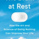 The Brain at Rest By Dr Joseph Jebelli