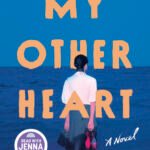My Other Heart  By Emma Nanami Strenner