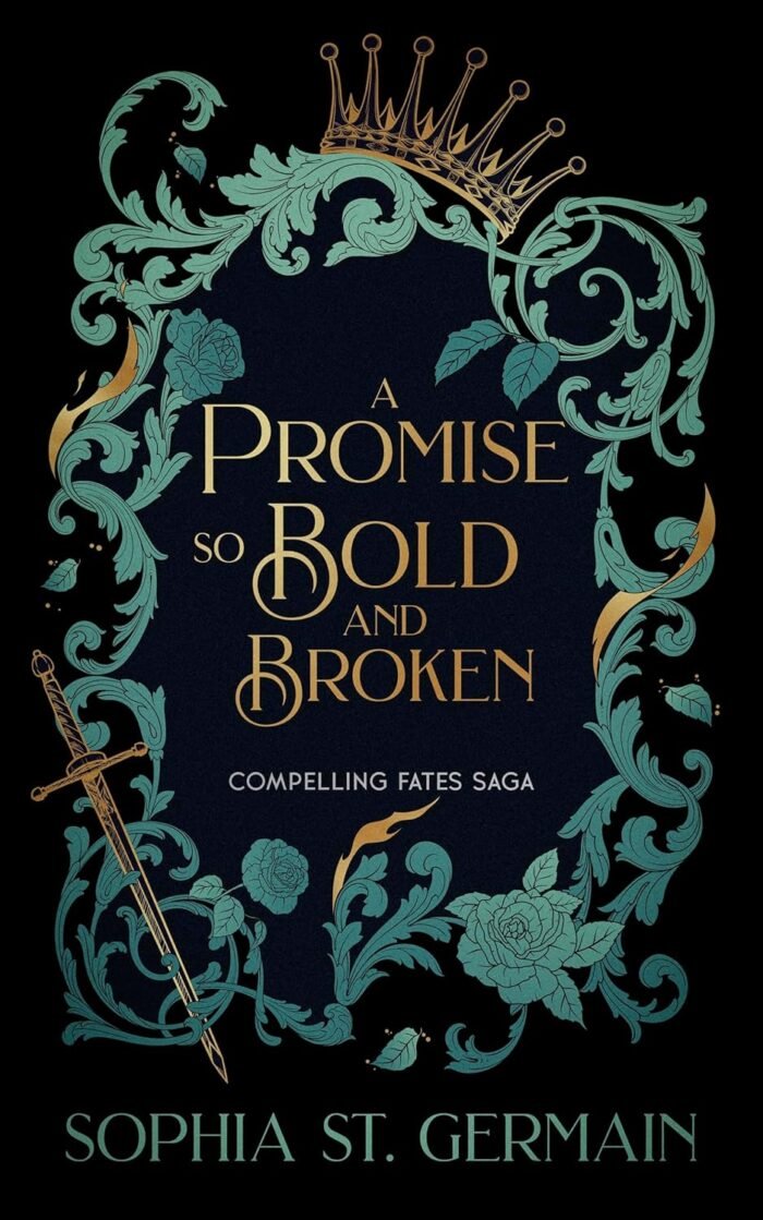 A Promise so Bold and Broken By Sophia St. Germain - Image 1