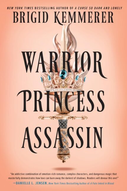Warrior Princess Assassin By Brigid Kemmerer
