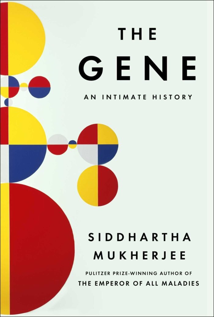 The Gene: An Intimate History  By Siddhartha Mukherjee - Image 1