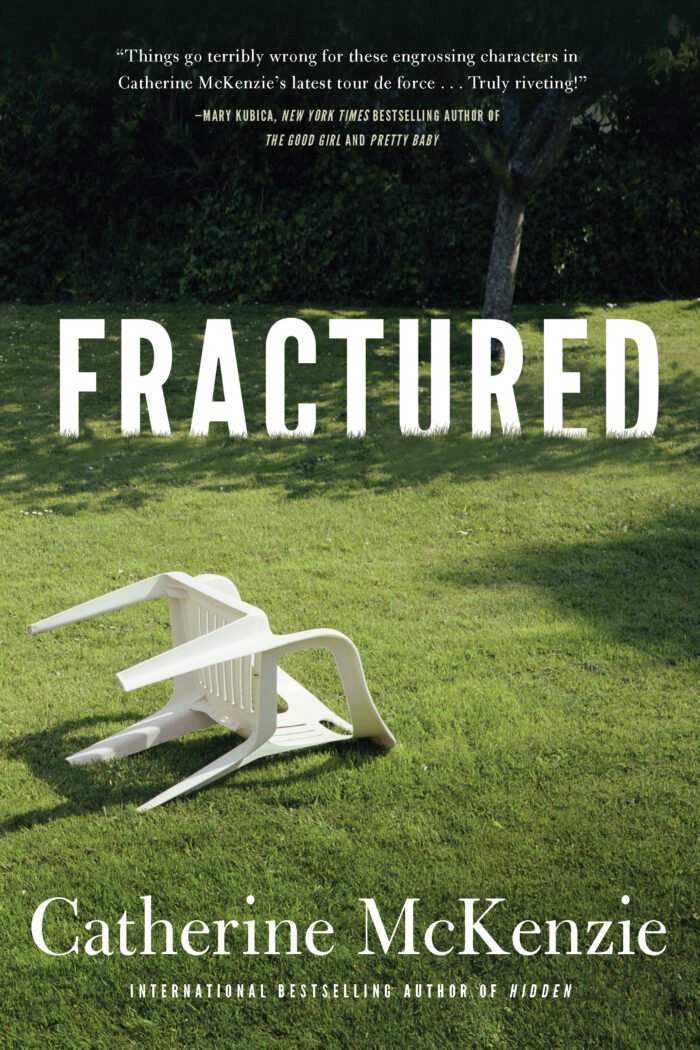 Fractured  By Catherine McKenzie - Image 1