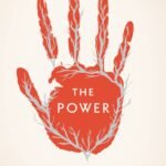 The Power By Naomi Alderman