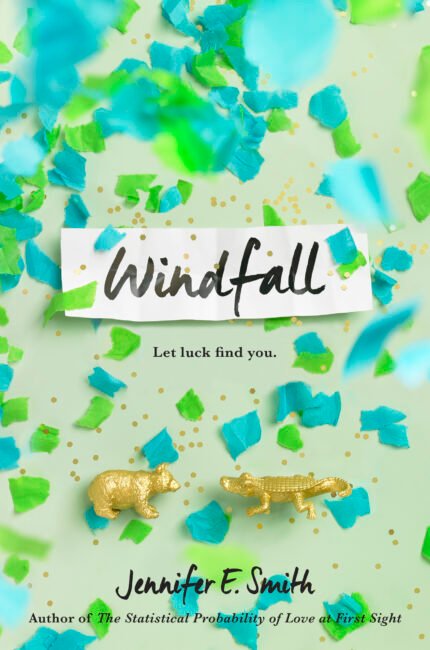 Windfall  By Jennifer E. Smith