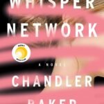 Whisper Network By Chandler Baker