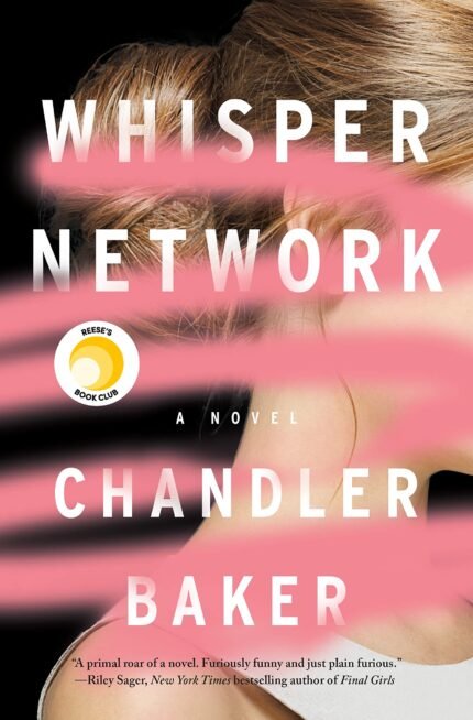 Whisper Network By Chandler Baker