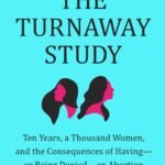 The Turnaway Study By Diana Greene Foster