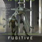 Fugitive Telemetry  By Martha Wells