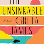 The Unsinkable Greta James By Jennifer E. Smith