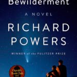 Bewilderment  By Richard Powers