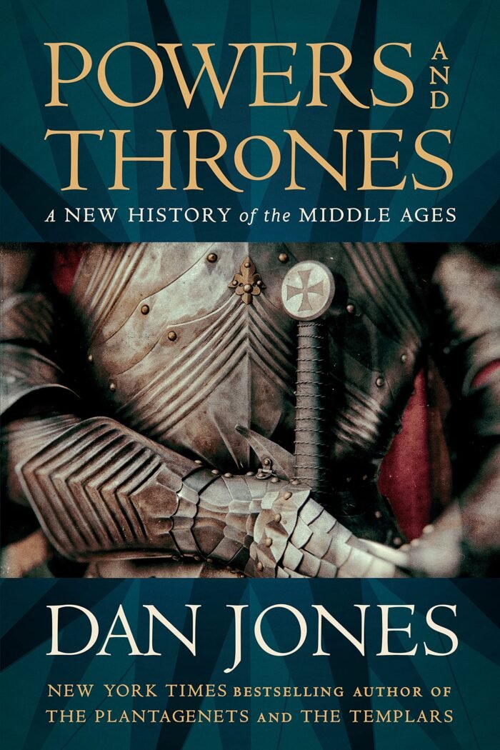 Powers and Thrones By Dan Jones - Image 1
