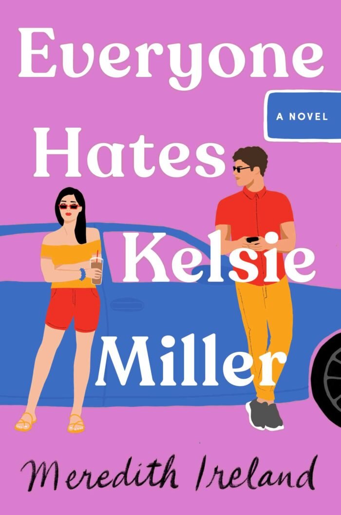 Everyone Hates Kelsie Miller  By Meredith Ireland - Image 1