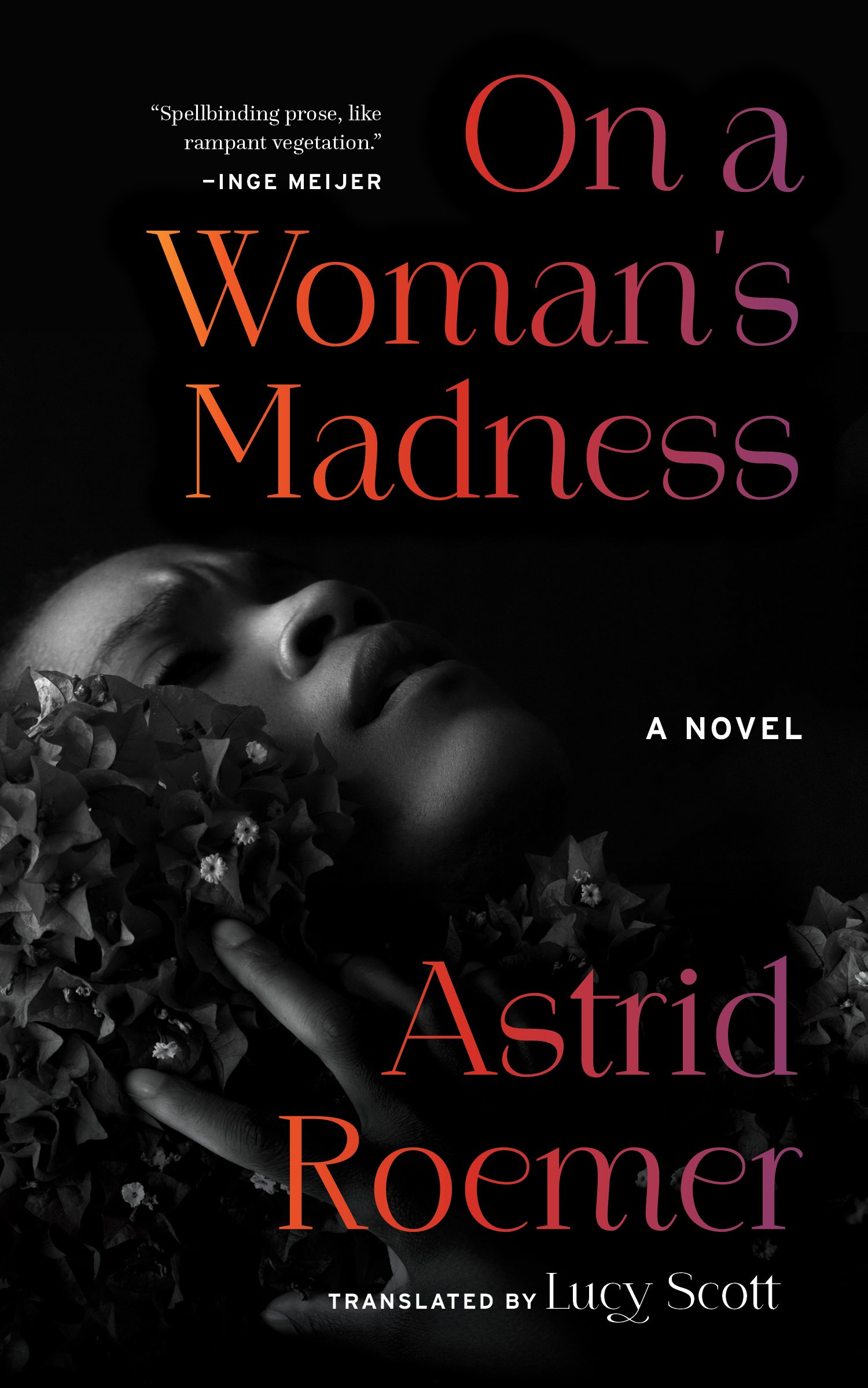 61244744 On a Woman's Madness By Astrid H. Roemer - Image 1