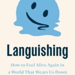 Languishing By Corey Keyes