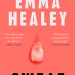 Sweat By Emma Healey