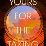 Yours for the Taking By Gabrielle Korn