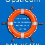 Upstream By Dan Heath