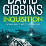 Inquisition  By David Gibbins