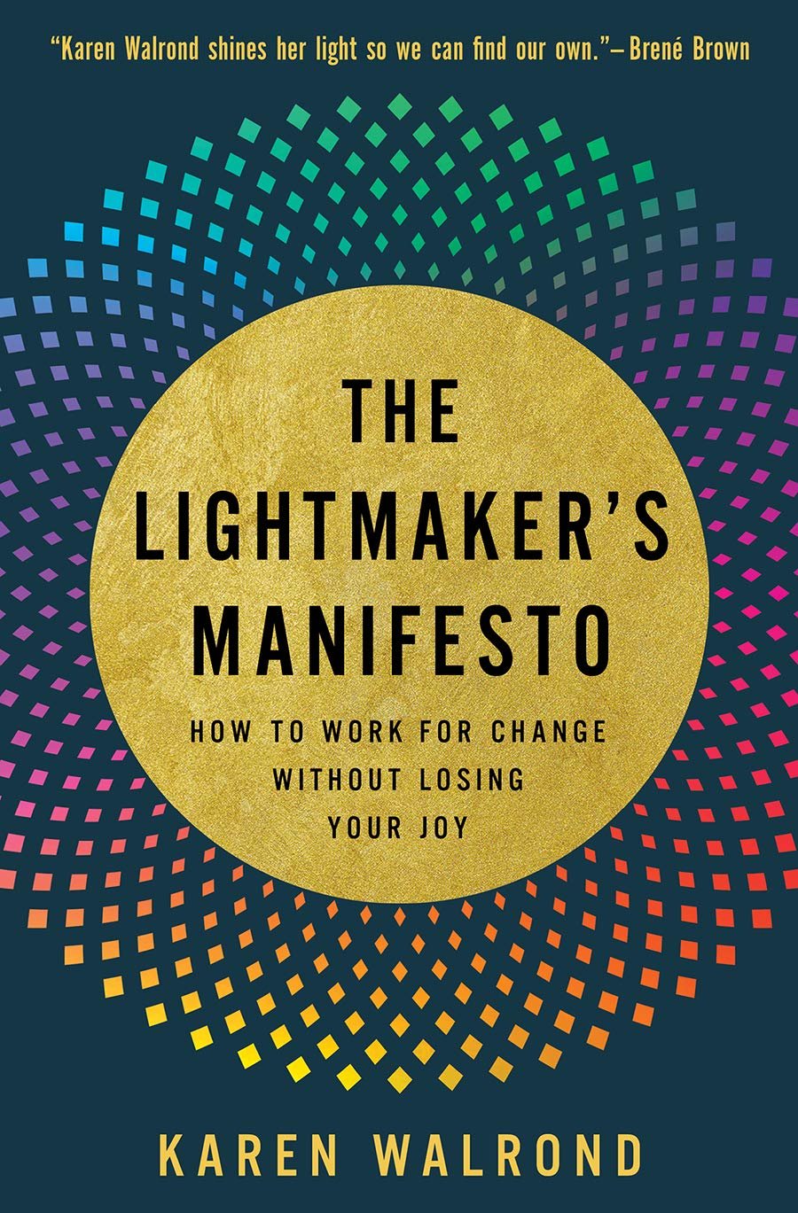 71PthCekWjL The Lightmaker's Manifesto By Karen Walrond - Image 1