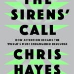 The Sirens' Call By Christopher L. Hayes