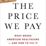 The Price We Pay By Marty Makary