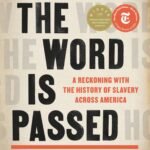How the Word Is Passed By Clint Smith