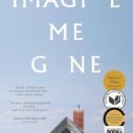 Imagine Me Gone  By Adam Haslett