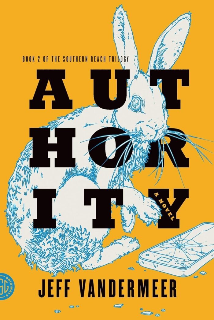 Authority By Jeff VanderMeer - Image 1