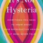 It's Not Hysteria By Karen Tang