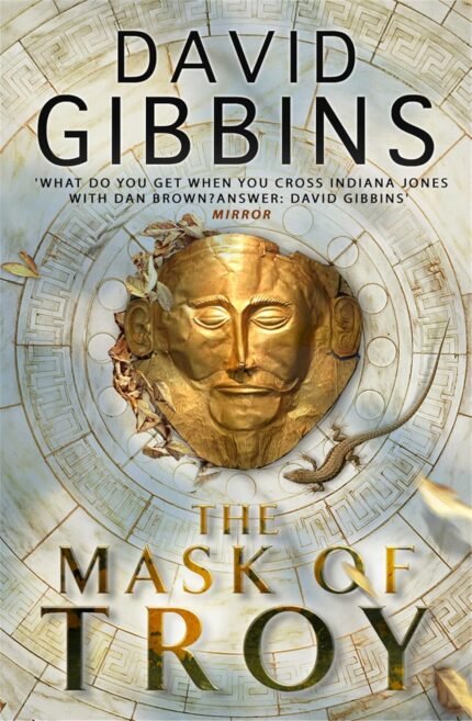 The Mask of Troy  By David Gibbins