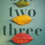 One Two Three By Laurie Frankel
