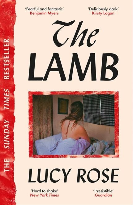 The Lamb  By Lucy Rose