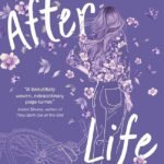 After Life  By Gayle Forman