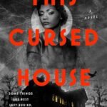 This Cursed House  By Del Sandeen