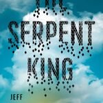 The Serpent King  By Jeff Zentner