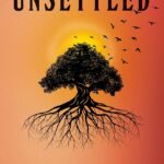 The Unsettled  By Ayana Mathis