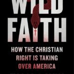 Wild Faith By   Talia Lavin