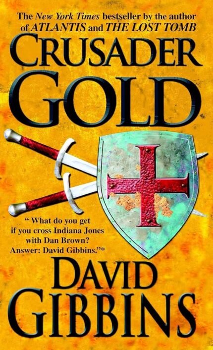 Crusader Gold By David Gibbins
