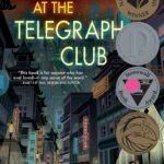Last Night at the Telegraph Club By Malinda Lo