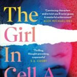 The Girl In Cell A  By Vaseem Khan
